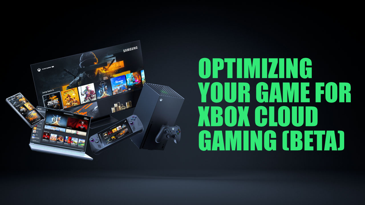 Xbox Cloud Gaming Optimization Hero image